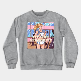 Fit like Aphrodite Crewneck Sweatshirt